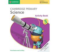 Cambridge primary science. Activity book. Stage 5. Per la Scuola elementare. Con espansione online