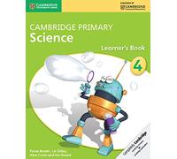 Cambridge primary science. Stage 4. Per la Scuola media. Con espansione online. Con libro: Learner's book