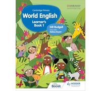 Cambridge Primary World English Learner's Book Stage 1: For English as a Second Language (Hodder Cambridge Primary English as a Second Language)