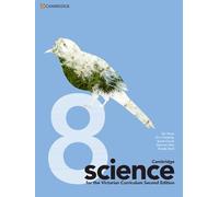 Cambridge Science for the Victorian Curriculum 8 (Australian Secondary Science)