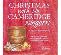 Cambridge Singers of the City of London Sinfonia - Christmas with the Cambridge Singers