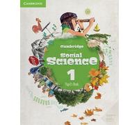 Cambridge Social Science Level 1 Pupil's Book