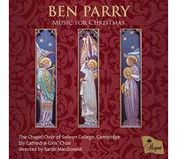 Cambridge The Chapel Choir of Selwyn College - BEN PARRY: Music for Christmas