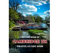 Cambridge UK: Beautiful photos showing an amazing country, its architecture and unique charm-perfect for travel lovers.