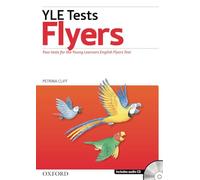 Cambridge Young Learners English Tests: Flyers: Practice tests for the Cambridge English: Flyers Tests