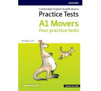 Cambridge English Qualifications Young Learners Practice Tests A1 Movers Pack: A1: Movers Pack