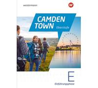Camden Town Oberstufe - Allgemeine Ausgabe für die Sekundarstufe II. Textbook Einführungsphase: Sekundarstufe 2 - Ausgabe 2024
