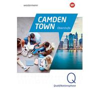 Camden Town Oberstufe - Allgemeine Ausgabe für die Sekundarstufe II. Textbook Qualifikationsphase: Sekundarstufe 2 - Ausgabe 2024