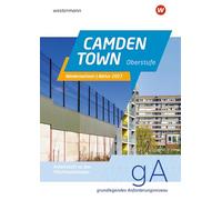 Camden Town Oberstufe. Arbeitsheft zu den Pflichtmaterialien Abitur 2027: Grundlegendes Anforderungsniveau: Ausgabe für die Sekundarstufe II