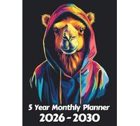 Camel 5 Year Monthly Planner: Large 60 Month Sunday to Saturday Calendar | Gift For People Who Love Safari Animal, African Savanna Lovers | Ideal for ... and Busy Individuals | 8.5 x 11 Inches | v1