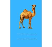 CAMEL: ANIMALS OF THE WORLD, Positive affirmations, Motivational and inspirational notebook, Animal notebook, Birthday gifts, Notebook gifts, Anniversary gifts, For all...
