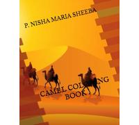 CAMEL COLORING BOOK FOR SMART KIDS