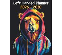 Camel Left Handed Planner: 5 Year Monthly | Large 60 Month Calendar | Gift For People Who Love Safari Animal, African Savanna Lovers | Ideal for ... and Busy Individuals | 8.5 x 11 Inches | v1
