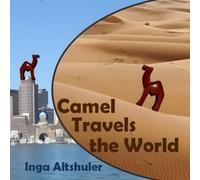 Camel Travels the World (Toy Emissaries)