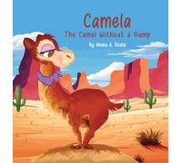 Camela: The Camel Without a Hump