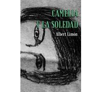 Camelia y la Soledad