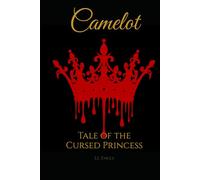 Camelot: Tale of the Cursed Princess