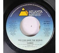 Cameo 45 RPM You Can Have The World / Back And Forth