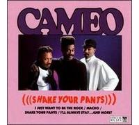 Cameo - Shake Your Pants