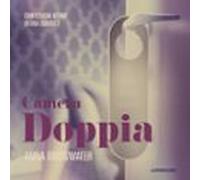 Camera Doppia - Confessioni Intime Di Una Donna 3 (audiolibro)