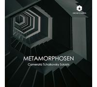 Camerata Tchaikovsky Soloists - Metamorphosen