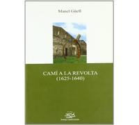 Camí a la revolta (1625-1640).: 9 (Josep Lladonosa)