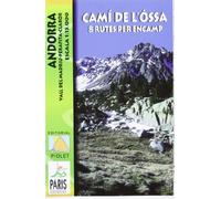 Camí de l'Óssa. 8 Rutes per Encamp. Andorra 1:15.000 (PIOLET)