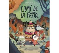 Camí de la festa (CATALAN)