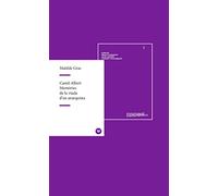 Camil Albert. Memòries de la viuda d’un anarquista: 3 (Moment. Memorialística)