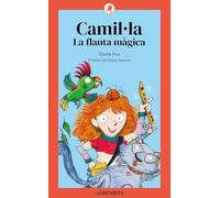 Camil·la 1. La flauta màgica: 280 (Grumets)