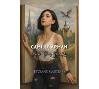 Camille Arman: Entre Dois Mundos