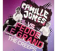 Camille Jones vs. Fedde Le Grand - Camille Jones vs. Fedde Le Grand / The Creeps