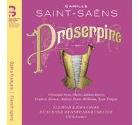 Camille Saint-Saens Camille Saint-Saëns: Proserpine (CD) with Book