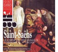 Camille Saint-Saëns - Le Carn Des Animaux Sym 3