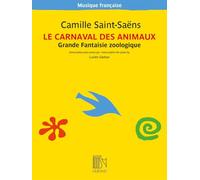 Camille saint-saens : le carnaval des animaux - piano