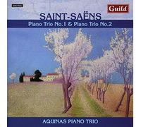 Camille Saint-Saëns: Piano Trios 1 & 2
