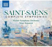Malmö Symphony Orchestra - Saint-Saëns, C.: Symphonies (Complete)