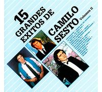 Camilo Sesto - 15 Grandes Exitos Vol. II - A Petici??n del P??blico by Camilo Sesto (1997-07-15)