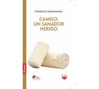 Camilo Un Sanador Herido