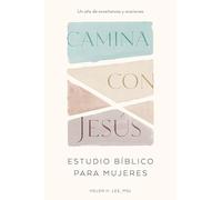 Camina Con Jesús: Estudio Bíblico Para Mujeres: Un Año de Enseñanzas Y Oraciones