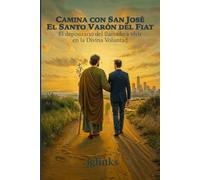 Camina con San José: El Santo Varón del Fiat: El depositario del llamado a vivir en la Divina Voluntad