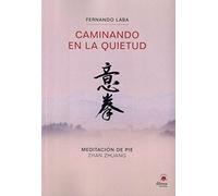 Caminando en la quietud: Meditación de pie