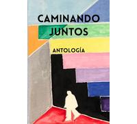 Caminando Juntos