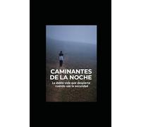 Caminantes de la Noche: Edición Compacta 2025 o Versión Revisada 2025