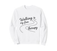 Caminar es mi Terapia Gratuita Sudadera