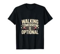 Caminar mañana es Opcional Gimnasio Entrenamiento Cotización Camiseta