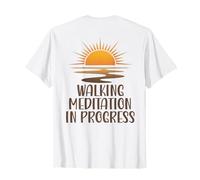 Caminar Meditación En Progreso Camino del Amanecer Yoga Consciente Camiseta