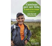 Caminar per ser feliç (Guimet)