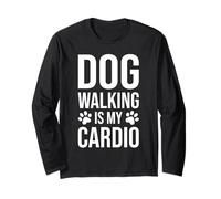 Caminar perros es mi cardio - Divertido entrenamiento de fitness para amantes de las mascotas Manga Larga