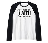 Caminar por la fe Cristianos Hombres y Mujeres Agradecidos Camiseta Manga Raglan
